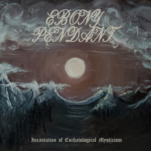 Ebony Pendant : Incantation of Eschatological Mysticism